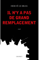 Il n'y a pas de grand remplacement