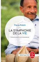 La symphonie de la vie, conscience et environnement