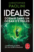 Dormir dans un océan d'étoiles (idéalis tome 2)