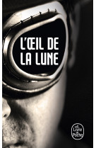 L'oeil de la lune (bourbon kid, tome 2)