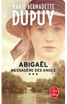 Abigaël, messagère des anges (abigaël saison 1, tome 3)