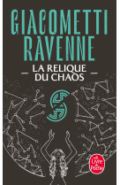 La relique du chaos (la saga soleil noir, tome 3)