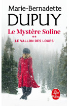 Le vallon des loups (le mystère soline, tome 2)