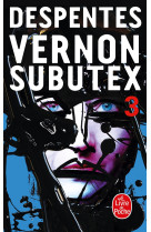 Vernon subutex (tome 3)