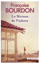 La maison de violette