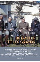 De gaulle et les grands