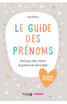 Le guide des prénoms 2021