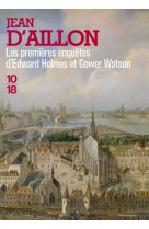 Les premières enquêtes d'edward holmes et gower watson - big book