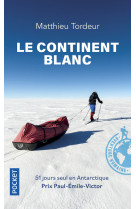 Le continent blanc