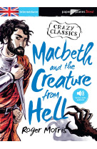 Macbeth and the creature from hell - livre + mp3