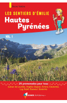 Les sentiers d'emilie dans les hautes-pyrénées vol. 1