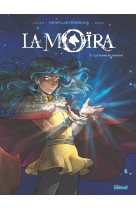 La moïra - tome 01