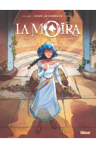 La moïra - tome 02