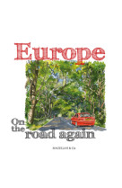 Europe - on the road again