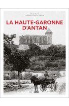 La haute-garonne d'antan