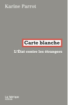 Carte blanche