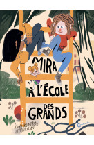 Mira à l'école des grands