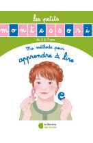 Les petits montessori -  ma méthode pour apprendre à lire