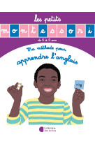 Les petits montessori - ma méthode pour apprendre l'anglais