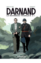 Darnand tome 3 - le bourreau francais