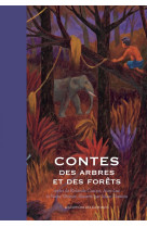 Contes des arbres et des forêts