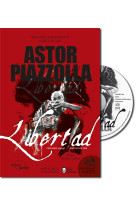 Astor piazzolla - libertad