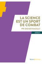 La science est un sport de combat