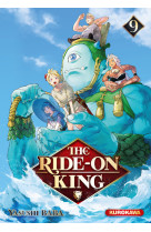 The ride-on king - tome 9