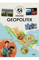 Les aventures de mister geopolitix