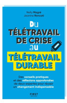 Du télétravail de crise au télétravail durable