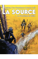 La source - tome 1 la gardienne du talion