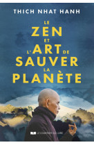 Le zen et l'art de sauver la planète