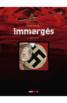 Immergés - tome 02