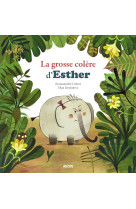 La grosse colère d'esther