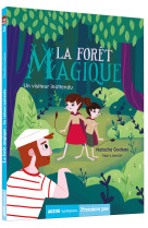 La forêt magique - un visiteur inattendu