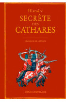 Histoire secrète des cathares