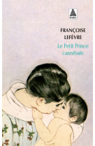 Le petit prince cannibale