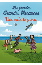 Les grandes grandes vacances, tome 01