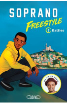 Freestyle - tome 1 battles