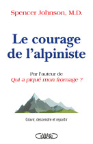 Le courage de l'alpiniste