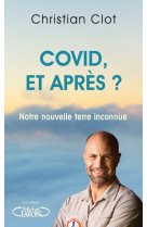 Covid, et après ?