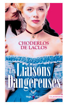 Les liaisons dangereuses