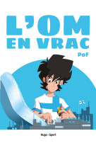 L'om en vrac