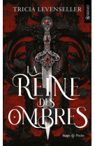 La reine des ombres - poche