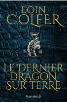 Le dernier dragon sur terre