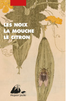 Les noix, la mouche, le citron - anthologie de nouvelles jap