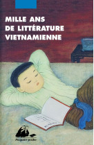 Mille ans de littérature vietnamienne - une anthologie