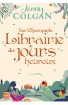 La charmante librairie des jours heureux