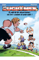 Les rugbymen - tome 19