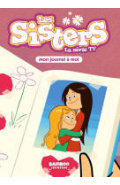 Les sisters - la série tv - poche - tome 54